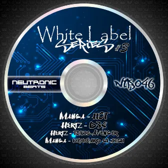 White Label Series 3 by Dj Manga