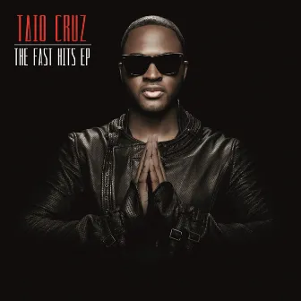 The Fast Hits EP by Taio Cruz