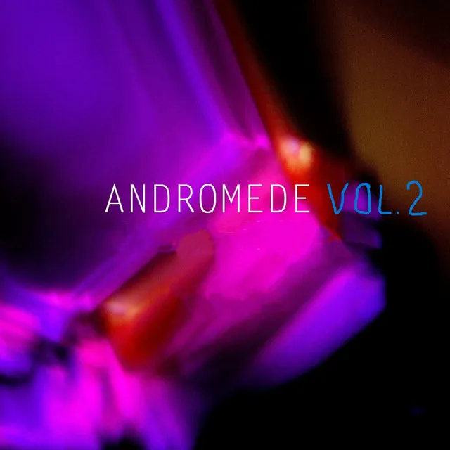 Andromede, Vol. 2