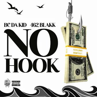 No Hook by 462 Blakk