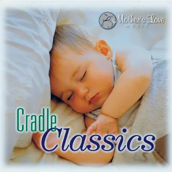 Cradle Classics by Steve Wingfield