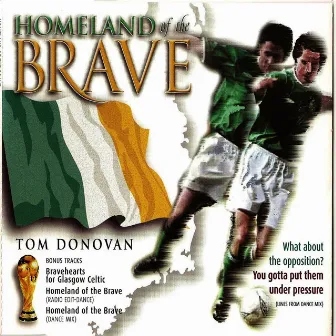 Homeland of the Brave by Tom Donovan