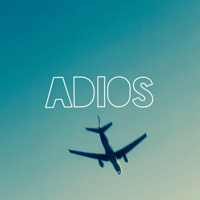 Adios