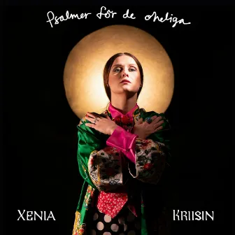 Psalmer för de oheliga by Xenia Kriisin