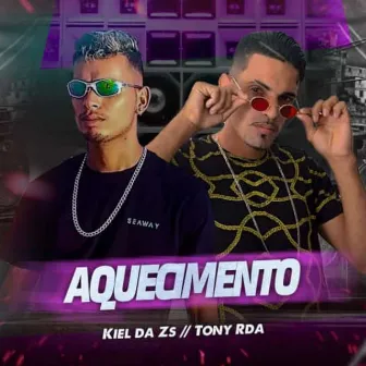 Aquecimento by Kiel da Zs