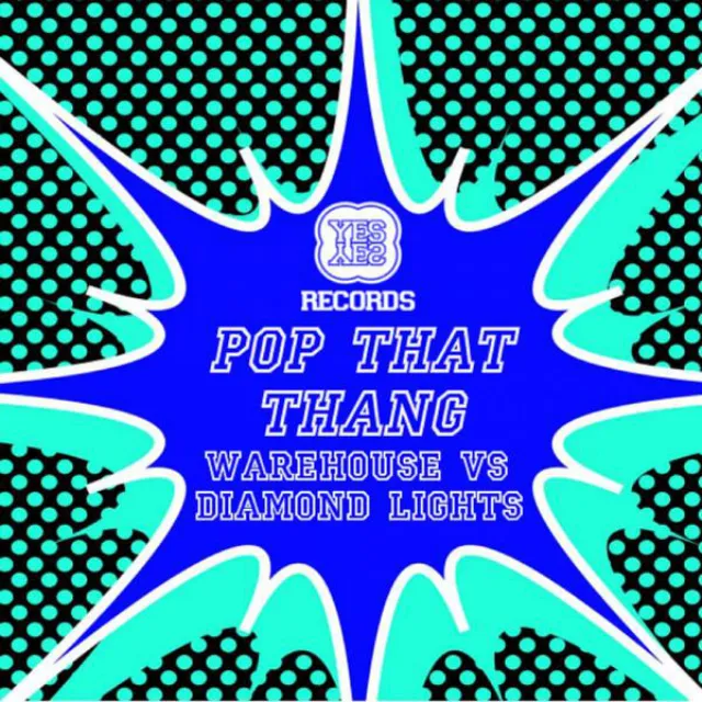 Pop That Thang - Noy Remix