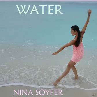 Water by Nina Soyfer