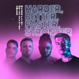 Harder, Better, Faster, Stronger by Noise Affairs