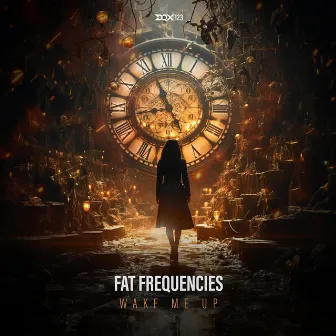 Wake Me Up by Fat Frequencies