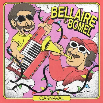 Carnaval by Bellaire