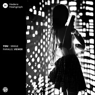 You by Parallel Viewer