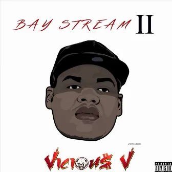 Bay Stream 2 by Vicious V