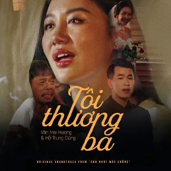 Tôi Thương Ba (Original Soundtrack From 