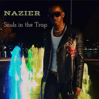 Souls In The Trap by Nazier