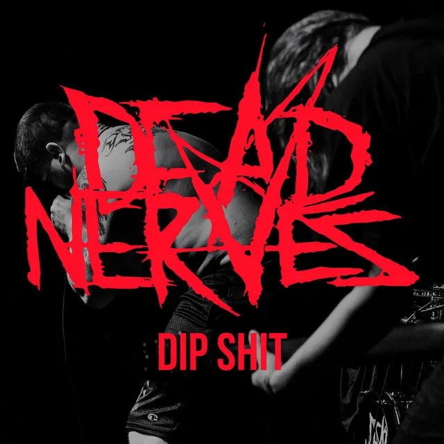 Dip Shit