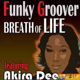 Breath Of Life by Funky Groover