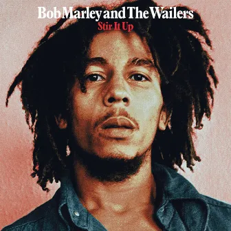 Stir It Up by Bob Marley