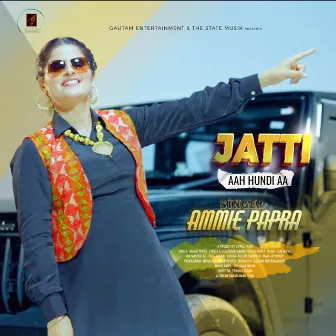 Jatti Aah Hundi AA by G Paul Films