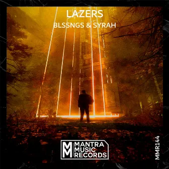 Lazers by BLSSNGS