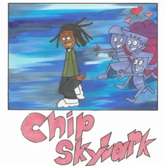 Chip Skylark by Cam16k