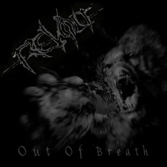 Out Of Breath by Revolt