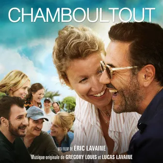 Chamboultout (Bande originale du film) by Lucas Lavaine