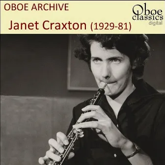 Oboe Archive - Janet Craxton by Janet Craxton