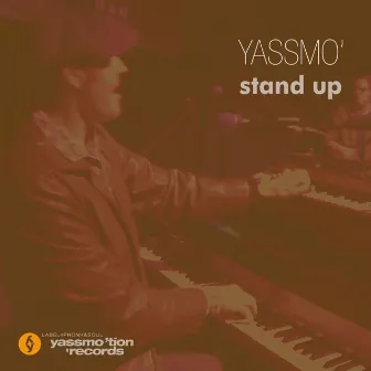 Stand Up by Yassmo'