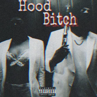 HOOD BITCH by Gwap Santana