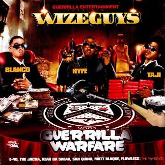 Guerrilla Warfare by WizeGuys