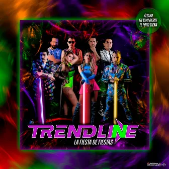 La Fiesta de Fiestas, Tour by TrendLine