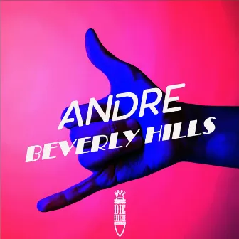 Beverly Hills by Andre