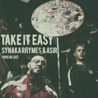 Take It Easy by Synaka Rhymes