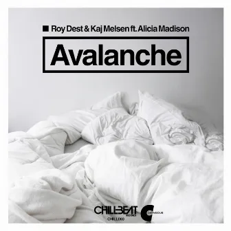 Avalanche by Roy Dest