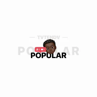 popular by TVTENDV