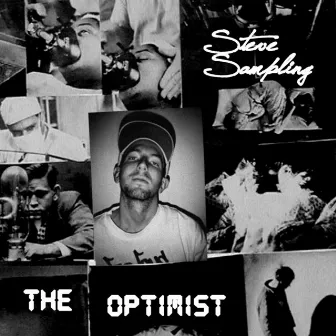 The Optimist by Steve Sampling