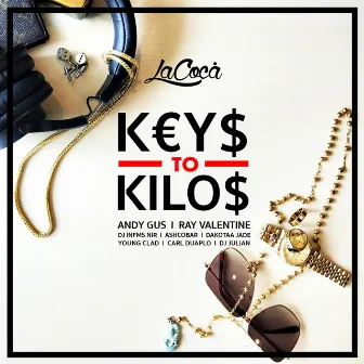 Keys to Kilos by LaCoca