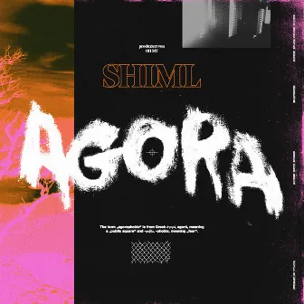 Agora by Shiml