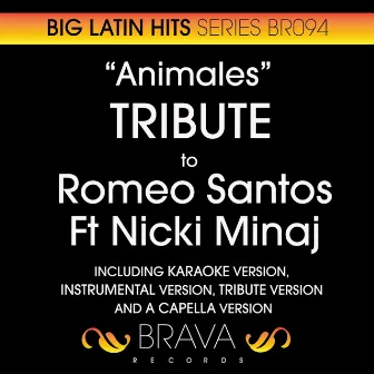 Animales - Tribute to Romeo Santos & Nicki Minaj by Brava HitMakers