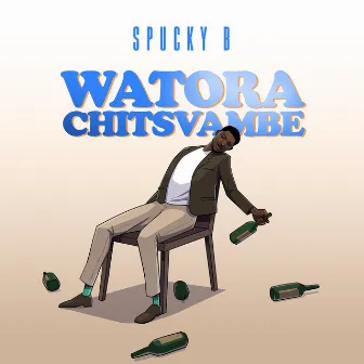 Watora Chitsvambe by Spucky B