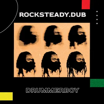 DrummerBoy by Rocksteady.Dub