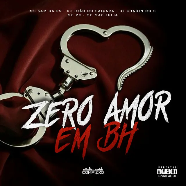 Zero Amor em Bh