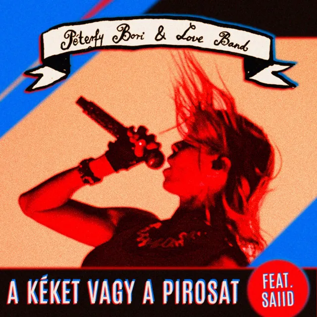 A Kéket Vagy A Pirosat