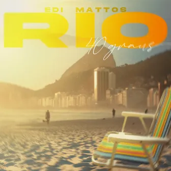 Rio 40 Graus by Edi Mattos