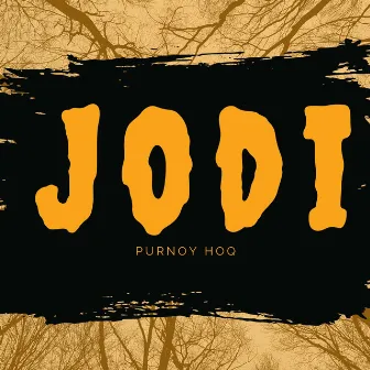 Jodi by Purnoy Hoq