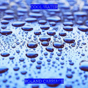 Cool Water by Roland Carriage