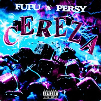 Cereza (with Persy) by FUFU