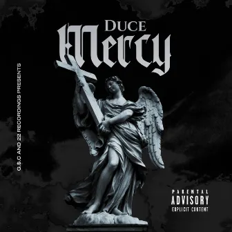 Mercy by Duce