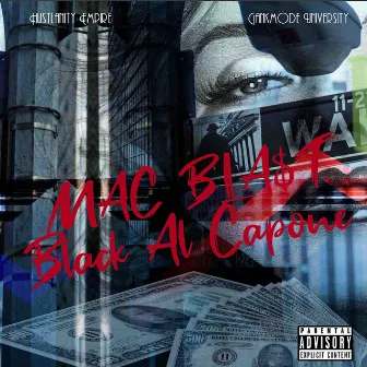 Black Al Capone (feat. Mak Erv) by Mac Blast