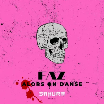 Alors On Danse by FAZ